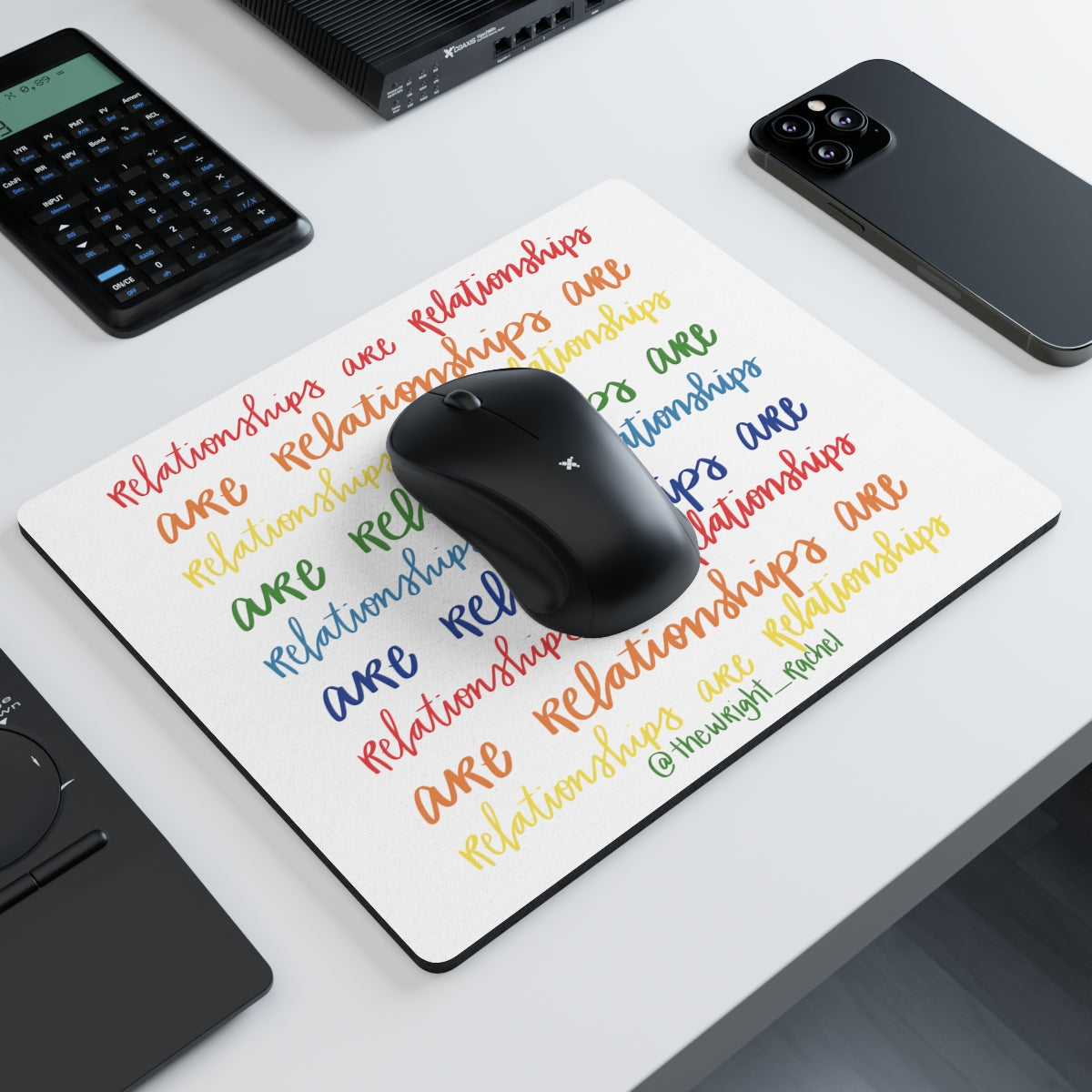 'Relationships are Relationships...' Rectangular Mouse Pad