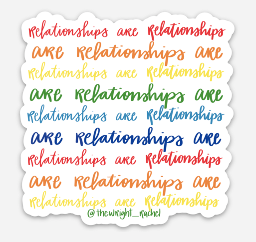 Relationships are relationships (2.98" x 3")