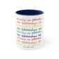 'Relationships are Relationships...' Accent Coffee Mug, 11oz
